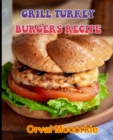 Image for Grill Turkey Burgers Recipe
