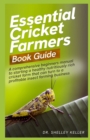 Image for Essential cricket farmers book guide