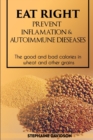 Image for Eat Right, Prevent Inflamation and Autoimmune Diseases