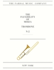 Image for The Flexibility of Merza Trombone N-2 : New York