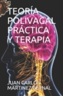 Image for Teoria Polivagal Practica Y Terapia