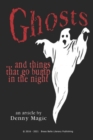 Image for Ghosts : . . . and things that go bump in the night