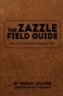 Image for The Zazzle Field Guide