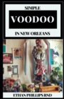 Image for Simple Voodoo in New Orleans