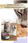 Image for 11 Popular Dry Cat Foods for Indoor Cats