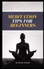 Image for Meditation Tips for Beginners