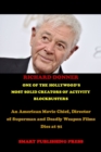 Image for Richard Donner One of the Hollywood&#39;s Most Solid Creators of Activity Blockbusters : An American Movie Chief, Director of Superman and Deadly Weapon Films Dies at 91