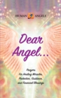 Image for Dear Angel... Prayers for Healing Miracles, Protection, Guidance, and Financial Blessings