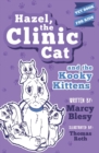 Image for Hazel, the Clinic Cat, and the Kooky Kittens : Vet Book for Kids