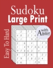 Image for Sudoku Large Print : 600+ Easy To Hard Sudoku Puzzles For Adult with Solution
