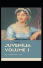Image for Juvenilia - Volume I Annotated