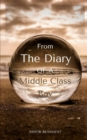 Image for From the Diary of a Middle Class Boy
