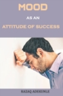Image for Mood as an Attitude of Success