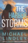 Image for The Harbor Storms