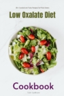 Image for Low Oxalate Diet Cookbook : 35+ Curated and Tasty Recipes for Picky Eaters