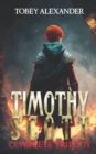 Image for Timothy Scott Trilogy : Books 1-3 in the Behind The Mirror Series