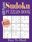 Image for Sudoku Puzzles Book : Easy To Hard 600+ Sudoku / Easy To Hard Sudoku Book / Sudoku Puzzles Games To Challenge Your Brain / Sudoku Puzzles For Dad / Mom/Brother/sister/Father&#39;s Day Gift/Mother&#39;s Day gi