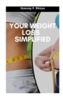Image for Your Weight Loss Simplified
