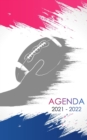 Image for Agenda 2021 - 2022 : Agenda Escolar dia por pagina Rugby Para estudiantes Primaria Colegio Secundaria Diaria y semanalmente Septiembre de 2021 a julio de 2022 planificador academico 270 paginas de org
