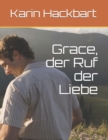 Image for Grace, der Ruf der Liebe