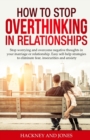 Image for How to Stop Overthinking in Relationships