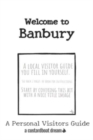 Image for Welcome to Banbury : A Fun DIY Visitors Guide You Can Make Yourself