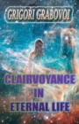 Image for Clairvoyance in Eternal Life