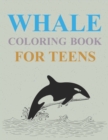 Image for Whale Coloring Book For Teens