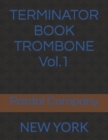 Image for TERMINATOR BOOK TROMBONE Vol.1