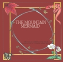 Image for The Mountain Mermaid