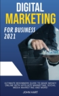 Image for Digital Marketing for Business 2021