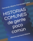 Image for Historias Comunes de Gente poco Comun Vol 3 : Historias Jamas Contadas