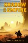 Image for Shadow of an Empire
