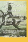 Image for La Republica Federal de Centroamerica, polvo y espiritu : Con los textos de Diego Manuel Sequeira.