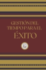 Image for Gestion del Tiempo Para El Exito