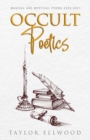 Image for Occult Poetics : Magical and Mystical Poems 2020-2021