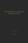 Image for Understanding Fireflies