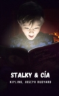 Image for Stalky &amp; Cia : Una novela autobiografica de la infancia de Kipling