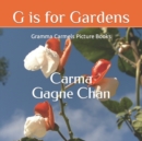 Image for G is for Gardens