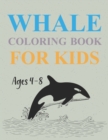 Image for Whales Coloring Book For Kids Ages 4-8