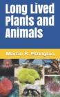 Image for Long Lived Plants and Animals