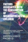 Image for Factors Associated with the Consumption of Micronutrients, in Children