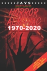 Image for Jays Horror Almanac 1970-2020 [NIGHTMARE EDITION LIMITED TO 1,000 PRINT RUN] 50 Years of Horror Movie Statistics Book (Includes Budgets, Facts, Cast, Crew, Awards &amp; More)