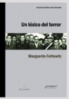 Image for Un lexico del terror : Lenguaje y discurso de la Junta militar en Argentina