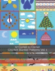 Image for 12 Corner to Corner Crochet Blanket Patterns Vol. 1