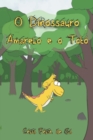 Image for O Dinossauro Amarelo e o Tot?