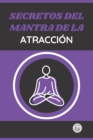 Image for Secretos del Mantra de la Atraccion