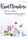 Image for Knotmonsters : Quimica Edicion: 18 patrones de ganchillo amigurumi (SPANISH/ESPANOL)