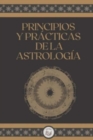 Image for Principios Y Practicas de la Astrologia