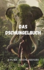 Image for Das Dschungelbuch : Die emblematischsten Werke der Jugendliteratur, die sich an Kinder, Jugendliche und Erwachsene richten.